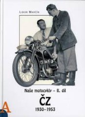 Naše motocykly - II. díl