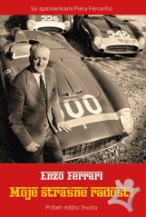 Enzo Ferrari - Mpje strašné radosti.