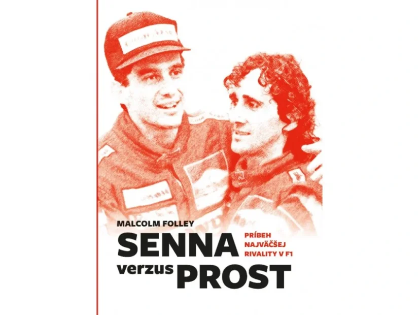 Senna verzus Prost (Príbeh najväčšej rivality v F1) Senna verzus Prost (Príbeh najväčšej rivality v F1)