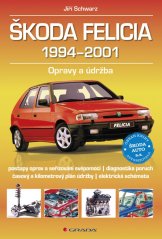 Škoda Felicia 1994-2001 - Opravy a údržba