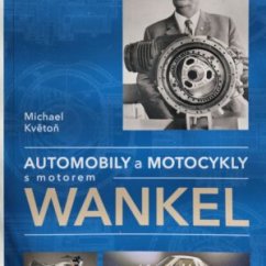 Automobily a motocykle s motorom Wankel