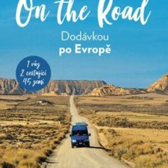 On The Road - Dodávkou po Európe