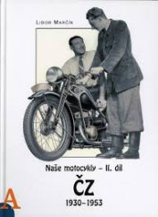 Naše motocykly - II. díl