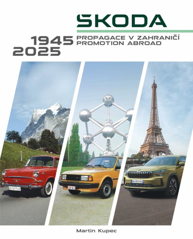 ŠKODA - propagace v zahraničí / Promotion abroad 1945-2025