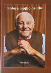 Kolesá môjho osudu