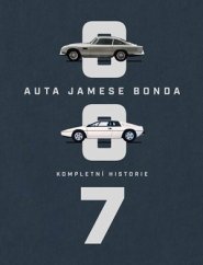 Auta Jamese Bonda: Kompletná história