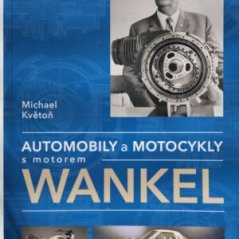 Automobily a motocykle s motorom Wankel